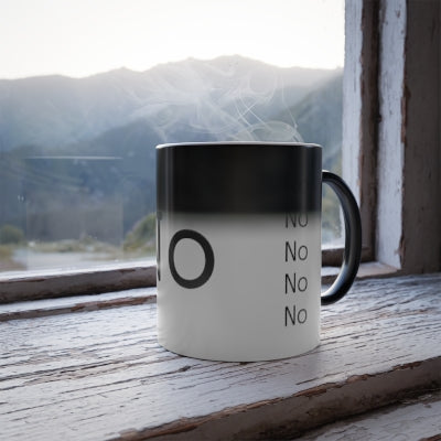 "No" Color Morphing mug, 11oz